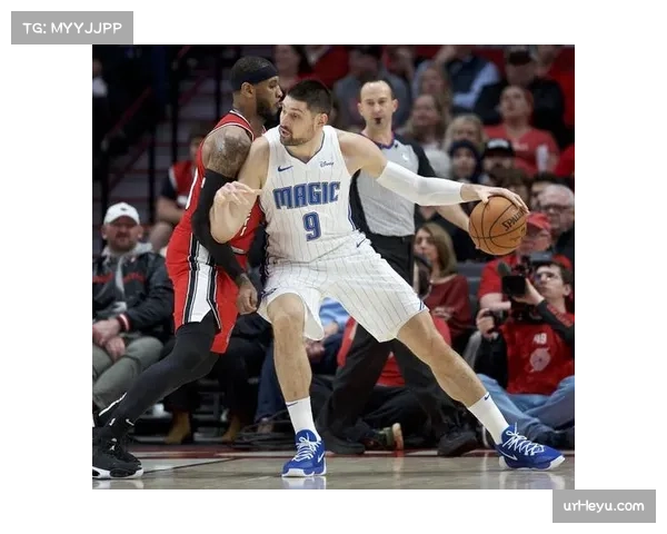 魔术主场险胜开拓者 年轻内线防守执行力进步明显